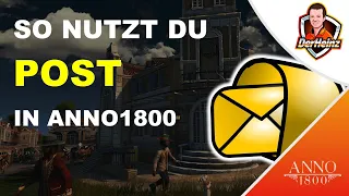 So EINFACH nutzt Du POST in ANNO1800 📨📫