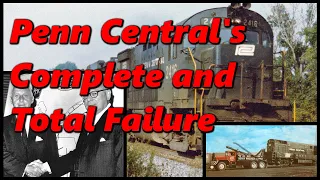 The Instant Failure of Penn Central | The Largest Bankruptcy of its Time | History in the Dark