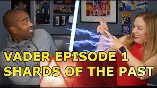 VADER EPISODE 1: SHARDS OF THE PAST - A STAR WARS THEORY FAN-FILM (Jane and JV's REACTION 🔥)