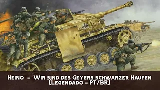 Heino  -  Wir sind des Geyers schwarzer Haufen (Legendado - PT/BR)