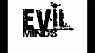 Evil minds - Technique