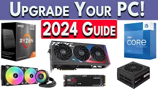 🚨 Your PC Sucks! Upgrade It! 🚨 How To Upgrade PC 2024 - How to Upgrade GPU, CPU, RAM, SSD