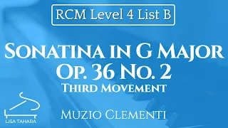Sonatina in G Major, Op. 36 No. 2 (III) Muzio Clementi (RCM Level 4 List B 2015 Celebration Series)