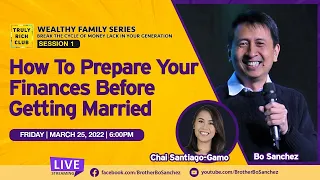 Wealthy Family Series - How To Prepare Your Finances Before Getting Married