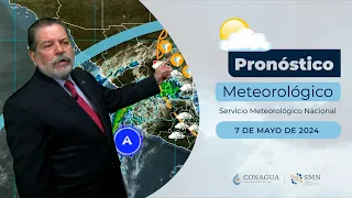 7 de mayo de 2024 #Pronóstico del Tiempo 18h