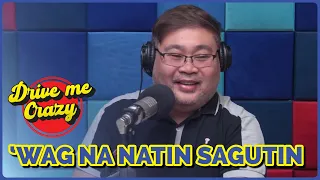 KAPITAN TUTAN, ANG HIRAP NO? MAY JOWA KA PERO HINDI MO MARAMDAMAN | DRIVE ME CRAZY