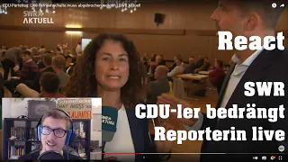 React auf SWR | CDU-Politiker bedrängt SWR-Reporterin bei Live-Schalte | Ähm, was war da los?