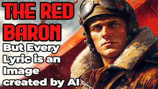 Sabaton - The Red Baron - But Every Lyric is an Image created by AI