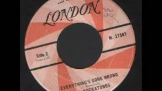 The Rockatones - for my own - Everything gone wrong.wmv
