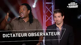 Anthony Kavanagh et Jérémy Ferrari : Dictateur observateur