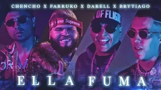 Chencho ➕ Farruko ➕ Darell ➕ Brytiago - Ella Fuma [Official Video]