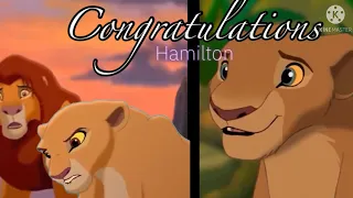 Congratulations {Hamilton} | Kiara And Simba (ft Nala) | Lion King Version