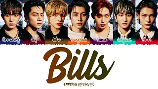 ENHYPEN (엔하이픈) - Bills (1 HOUR LOOP) Lyrics | 1시간 가사