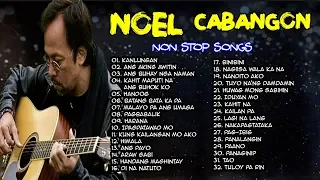 NEW OPM 2019 Non Stop Noel Cabangon Songs 🎤🎶🎶