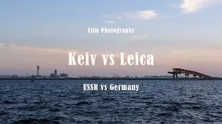 Leica M4 V.S. Kiev 4 | German Camera VS Soviet Camera