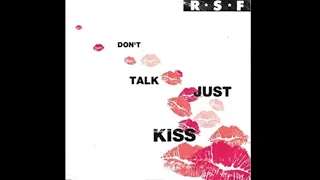 Right Said Fred - Don't Talk Just Kiss (Suck Face Extended Mix) 1992