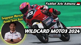 Fadillah Arbi Aditama 🇮🇩 wildcard Moto3 Catalunya Spanyol 2024, Tanggapan Manajer Team