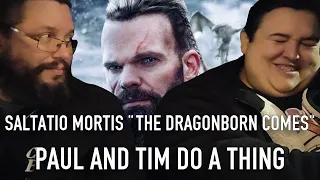 Saltatio Mortis feat. Lara Loft "The Dragonborn Comes" (First Reaction) - Paul And Tim Do A Thing