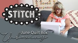 June 2022 Quilt Box | Unboxing | Lisa Bongean | Primitive Gatherings