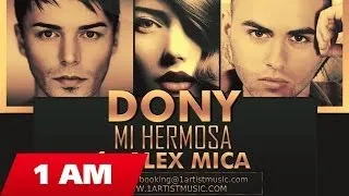 Dony - Mi Hermosa ft. Alex Mica