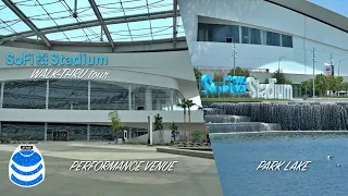 LA Rams Chargers SoFi Stadium Performance Venue/Lake Walk-Thru