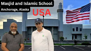 Mosque and Islamic School Milestone for Alaska Muslims | Toronto, Canada to Alaska, USA | Reel # 30