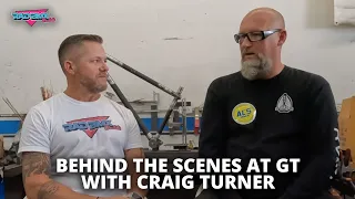 Behind the Scenes at GT | Interview with Craig Turner | Gary Turner vs GT