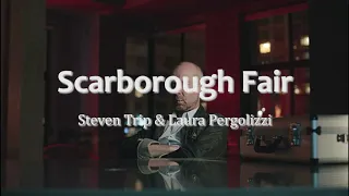 Scarborough Fair - Steven Trip & Laura Pergolizzi | Mejores que nosotros | Soundtrack