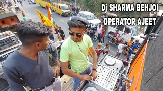 SHARMA DJ BEHJOI PLAY BY OPREATOR AJEET SHIVRATRI SPECIAL 2023 || V S K KASHYAP ||