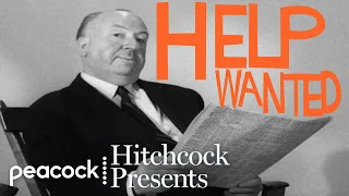 Is it Too Good to be True? | Help Wanted | Hitchcock Presents