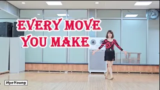 Every Move You Make Line dance - High Beginner