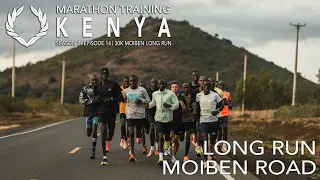 30K MOIBEN ROAD LONG RUN | Marathon Training in KENYA with LUIS ORTA | S02E14