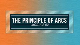 anim 301 mod02 The Principle of Arcs