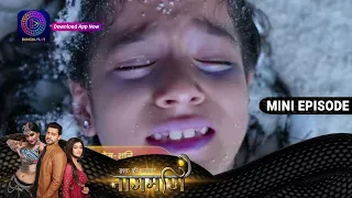 Ishq Ki Dastaan Naagmani | 9 August 2023 | Episode 363 | Dangal TV