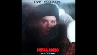 Mosca Addio (Moscow Farewell) - Ennio Morricone - Un Addio Nel Cuoro