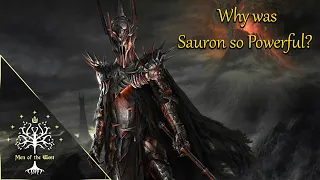 Why Was Sauron so Powerful? (Even Among Maiar) - Middle-earth Explained