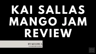 Kai Sallas MANGO JAM Surfboard Review 2022