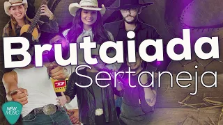 Top Sertanejo Bruto - As Melhores Musicas Sertanejas 2023 - Brutaiada Sertaneja #sertanejo