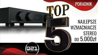 Nasze wybory wzmacniaczy stereo do 5000zł | Q21