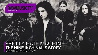Pretty Hate Machine - The Nine Inch Nails Story ┃ Documentary