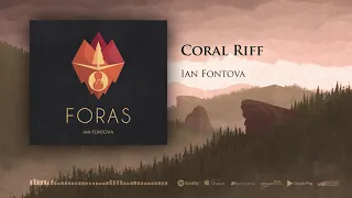 Ian Fontova - Coral Riff (Official Audio) [Celtic Funk Music]