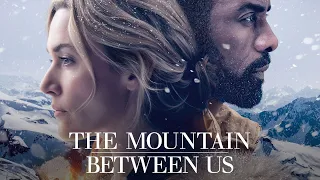 The Mountain Between Us Full Movie Fact and Story / Hollywood Movie Review in Hindi / @BaapjiReview