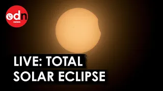 LIVE: Total Solar Eclipse Over North America