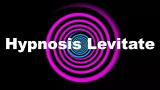 Hypnosis: Levitate (Request)