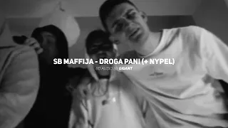 SB Maffija - Droga Pani (+ Nypel) (8D AUDIO)