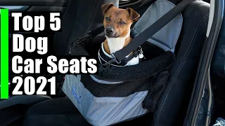 Best Dog Car Seats  | Top 5 Car seats for dogs 2021