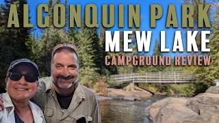 S04E18 Algonquin Park - Mew Lake Campground Review - The one we almost didn't make it to!