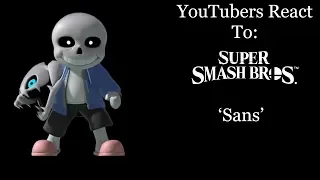 YouTubers React To: Sans Mii Costume (Super Smash Bros. Ultimate)