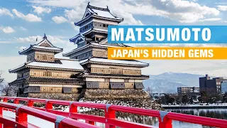 5 BEST Things To Do in MATSUMOTO JAPAN & Why You Should Visit