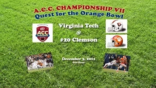 2011 ACC Championship (Virginia Tech v Clemson) One Hour
